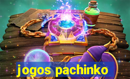 jogos pachinko